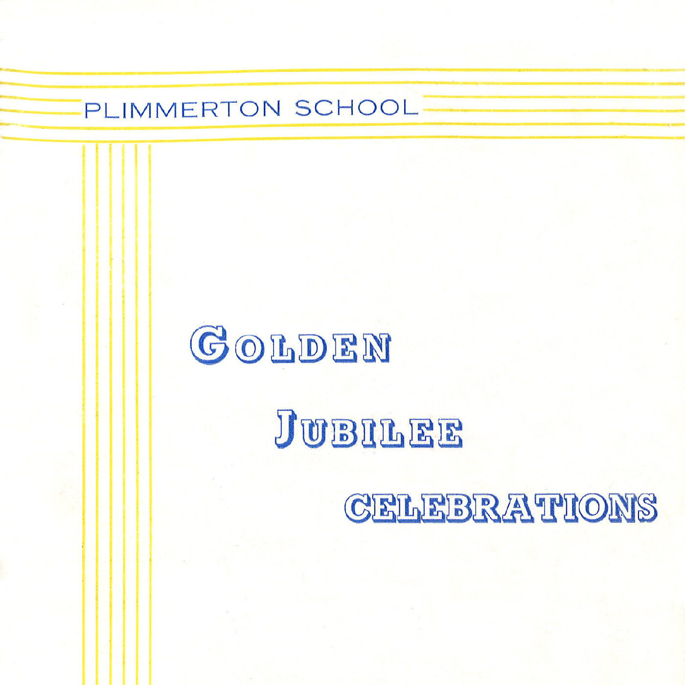 Plimmerton School: Golden Jubilee Celebrations