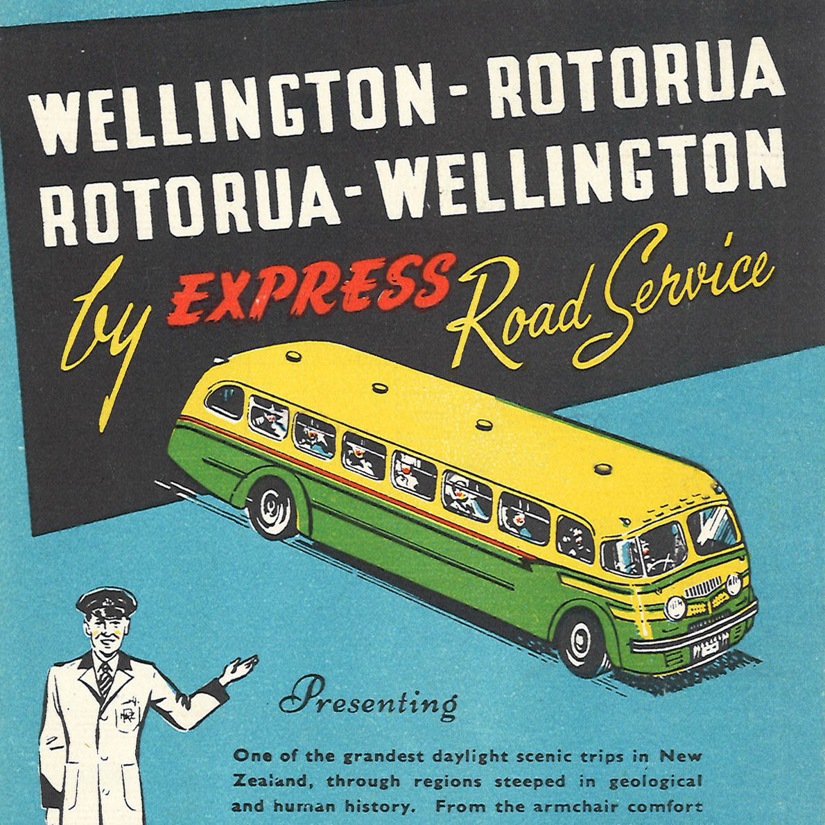 Wellington - Rotorua, Rotorua - Wellington by Express Road Service