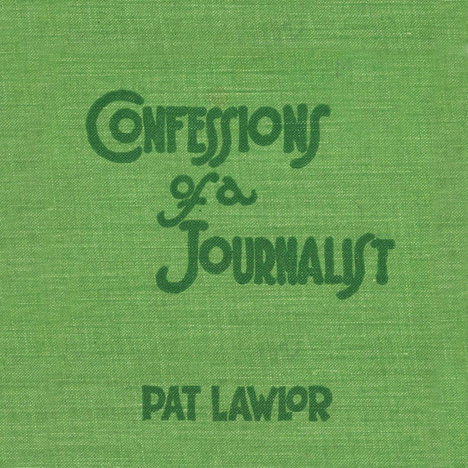 Confessions of a Journalist