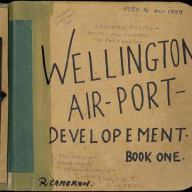 Wellington Airport Development: Book One 
