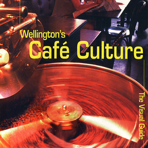 Wellington's Café Culture 