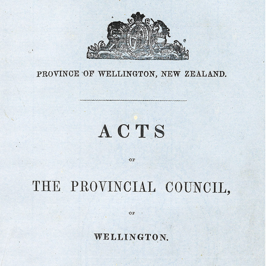 Acts of the Wellington Provincial Council, Sessions 1-12 (1853-1865)