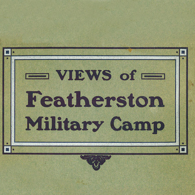 Views of Featherston Military Camp
