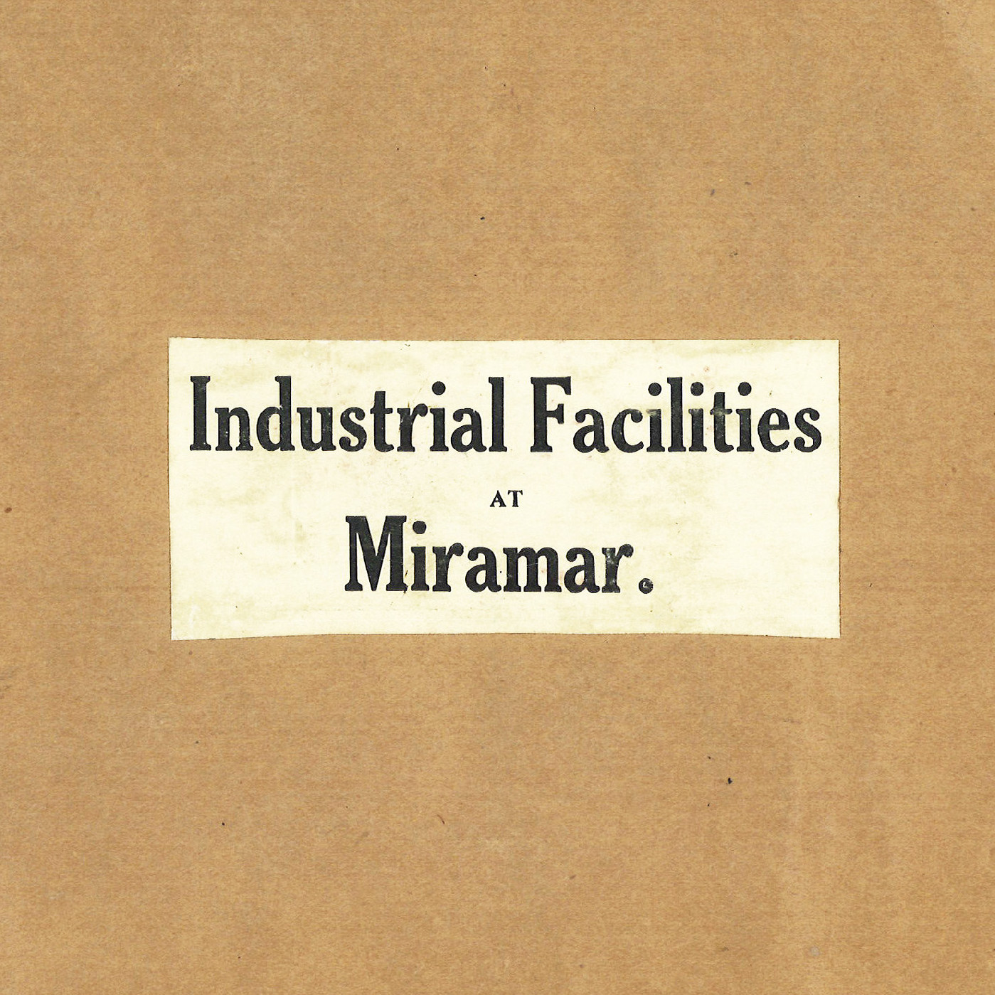 Industrial Facilities at Miramar