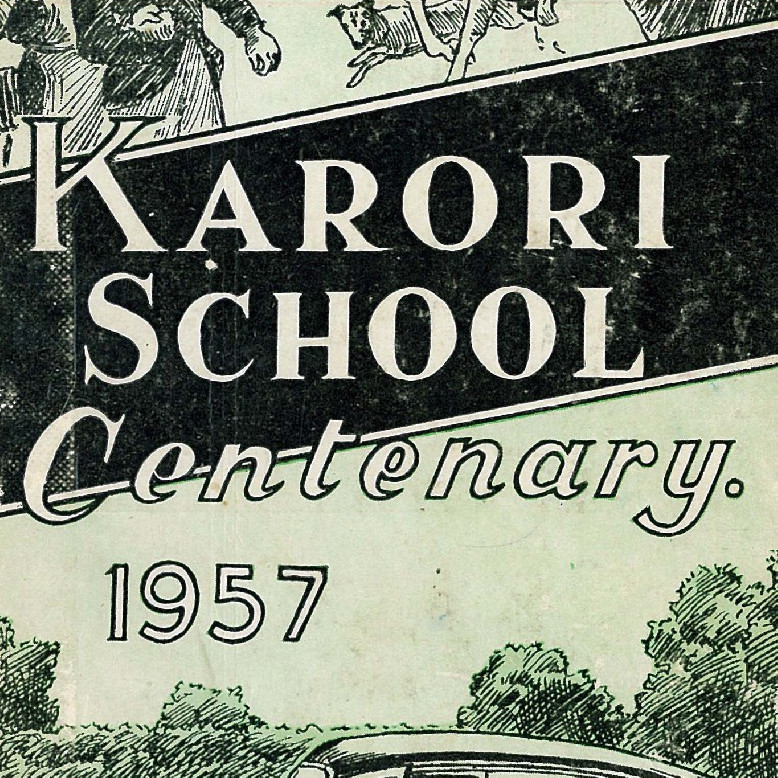 Karori School Centenary, 1857 - 1957