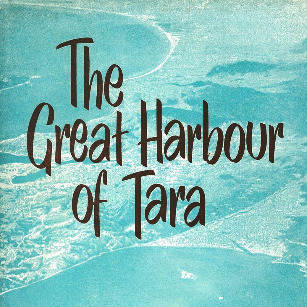 The Great Harbour of Tara