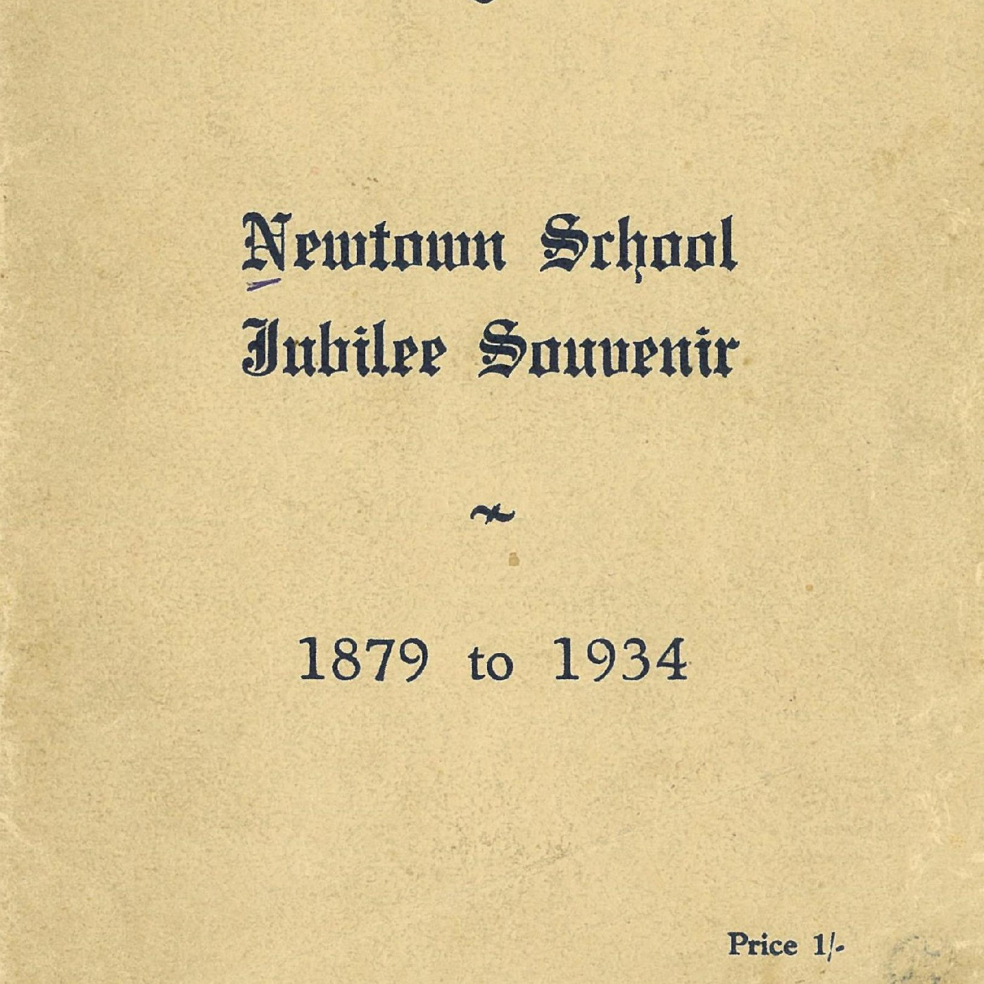 Newtown School Jubilee Souvenir, 1879 - 1934