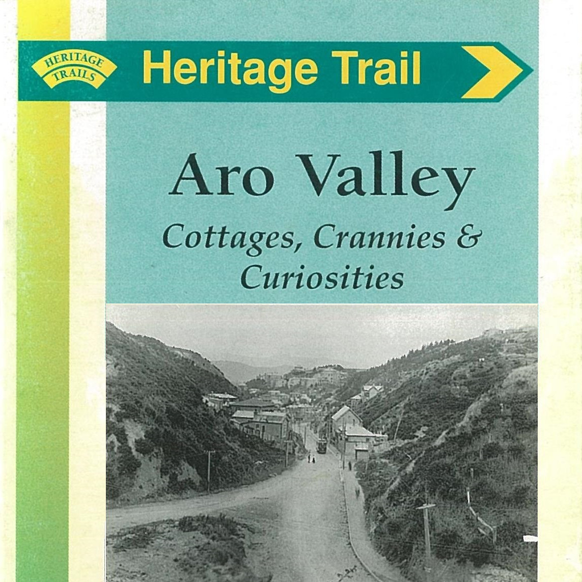 Aro Valley : Cottages, Crannies and Curiosities