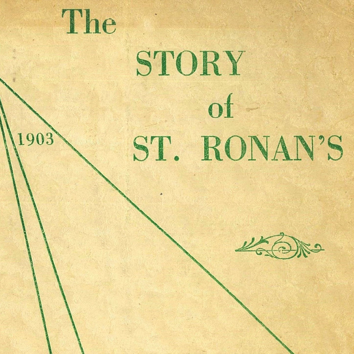 The story of St Ronan's, 1903 - 1953