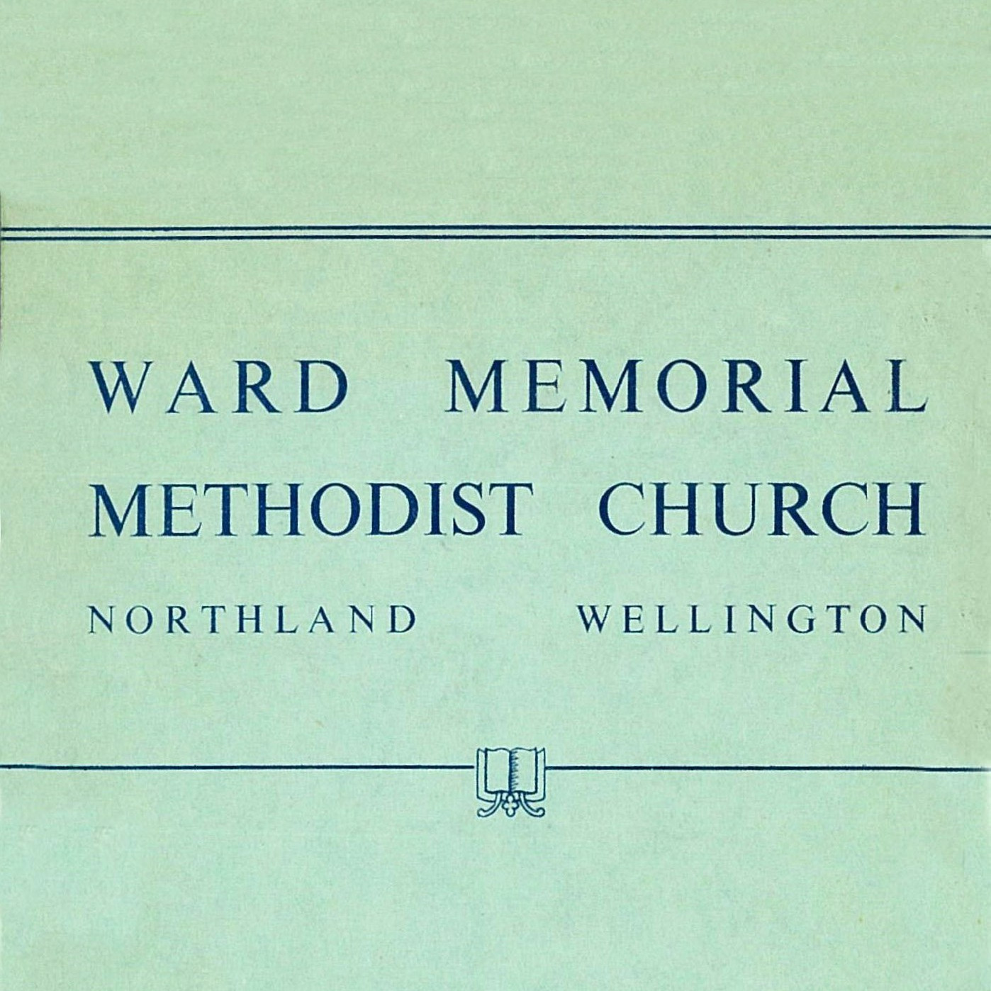 Ward Memorial Methodist Church, Northland, Wellington, 1904 - 1954
