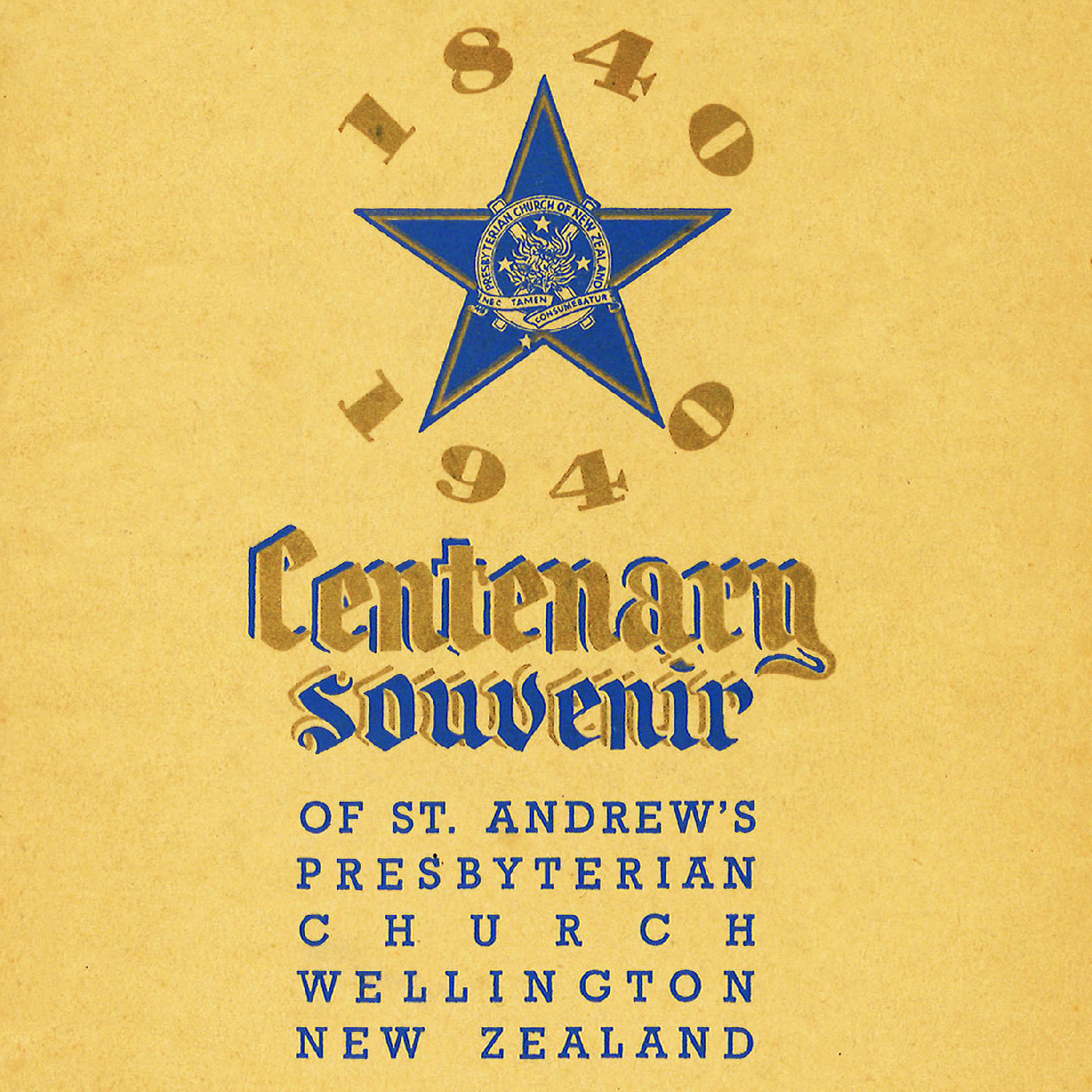Centenary Souvenir of St. Andrew's Presbyterian Church : 1840 - 1940