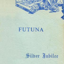 Futuna Silver Jubilee : 1948 - 1973