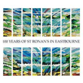 100 years of St Ronan's in Eastbourne