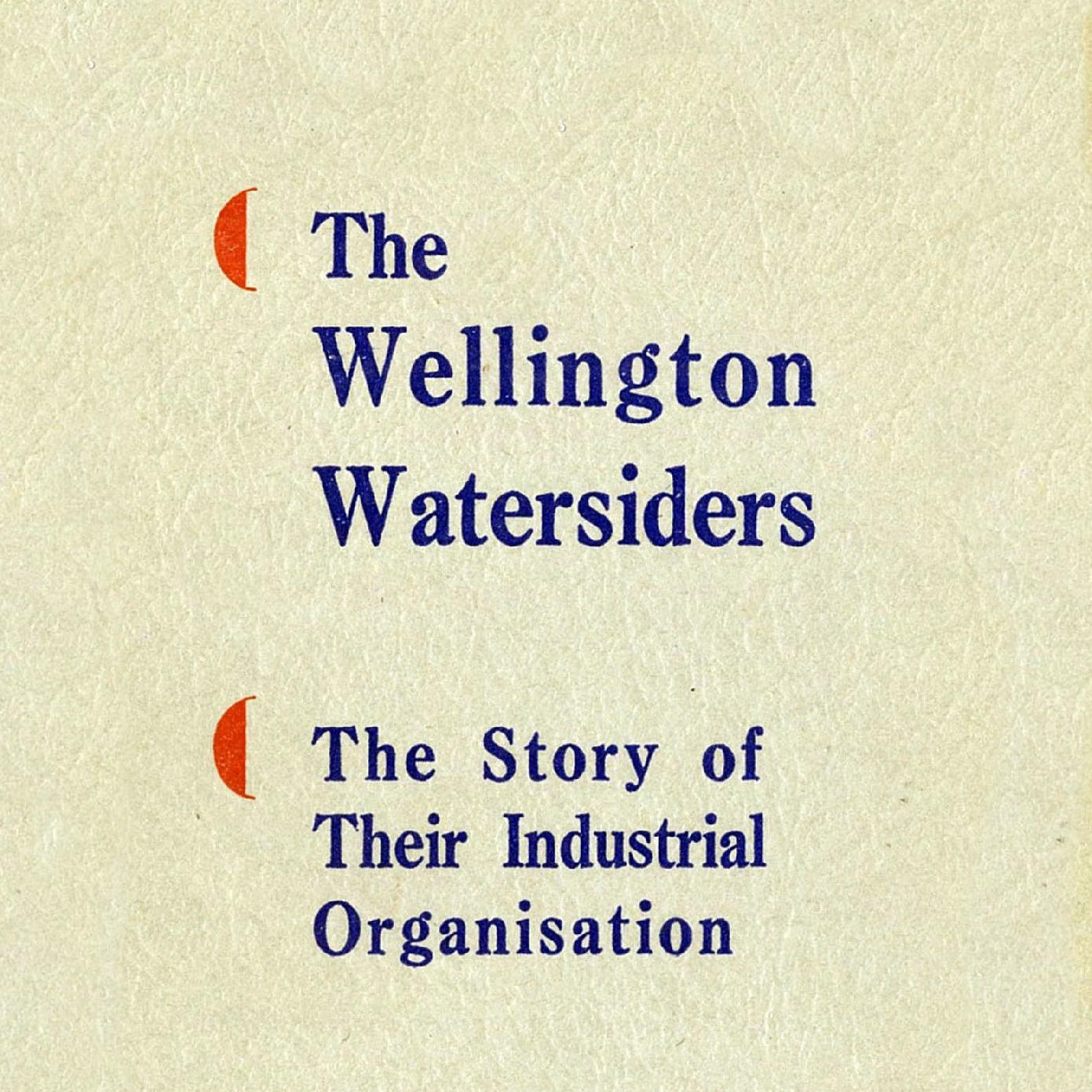 The Wellington Watersiders