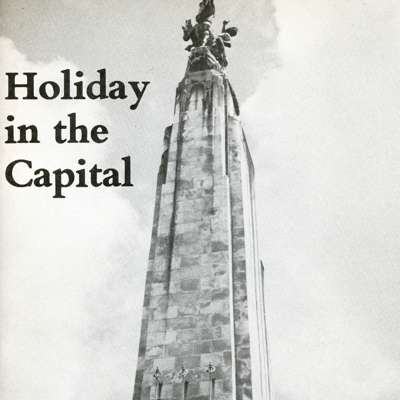 Holiday in the Capital