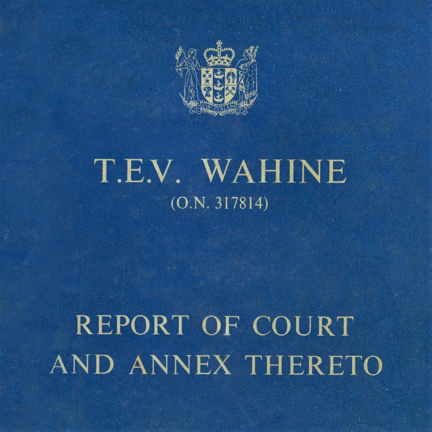 T.E.V. Wahine; Report of Court and Annex Thereto