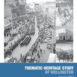 Thematic Heritage Study of Wellington