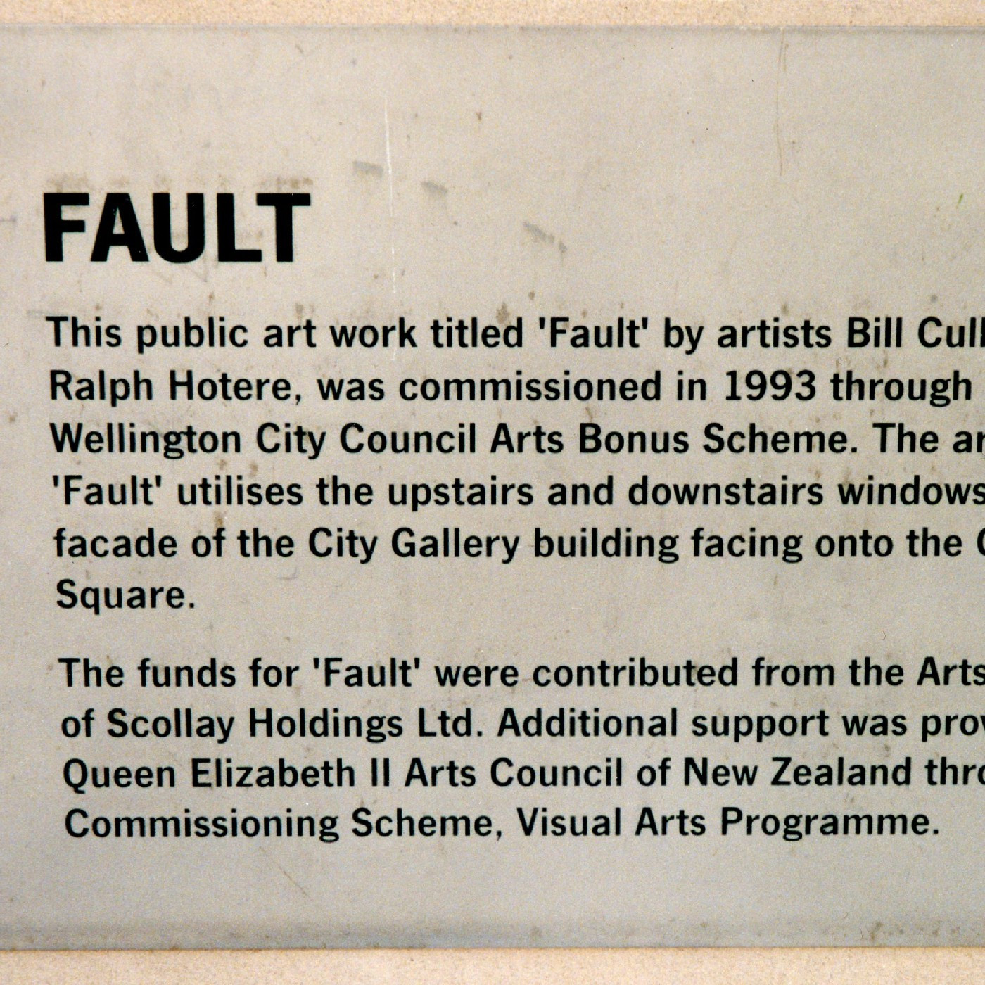 Fault, Bill Culbert and Ralph Hotere