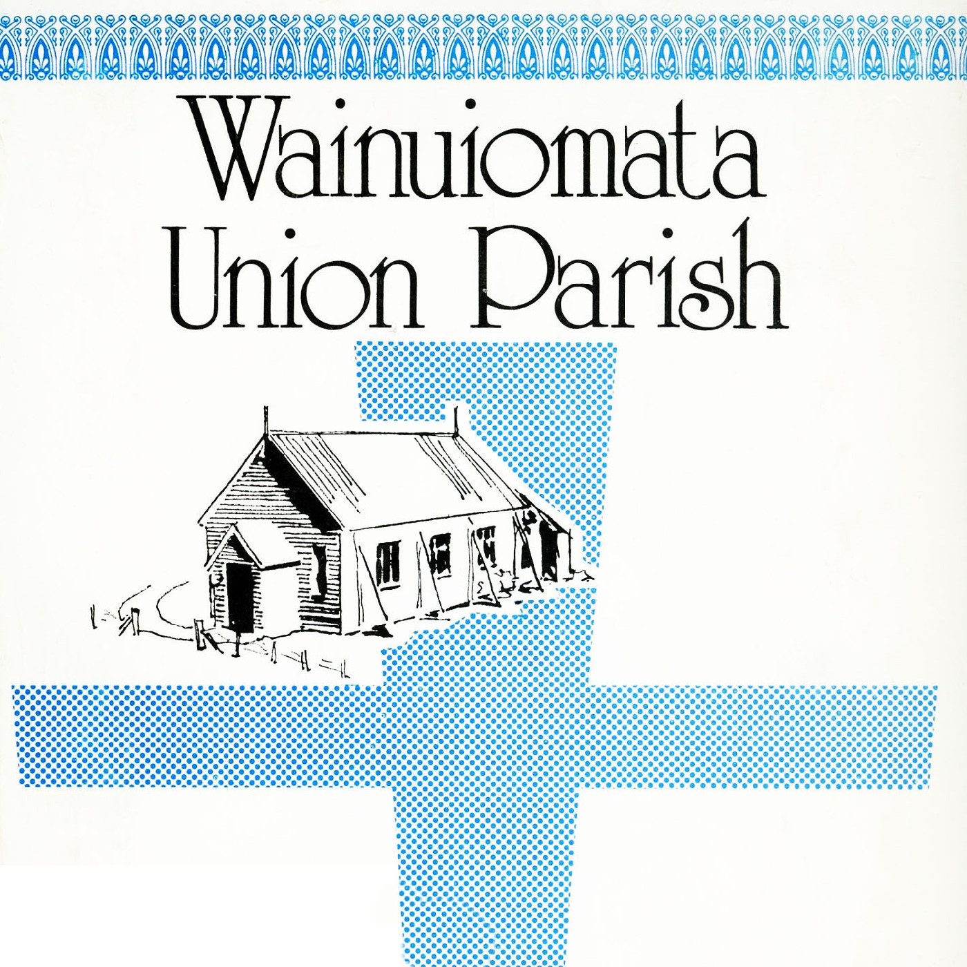 Wainuiomata Union Parish : 25th Anniversary