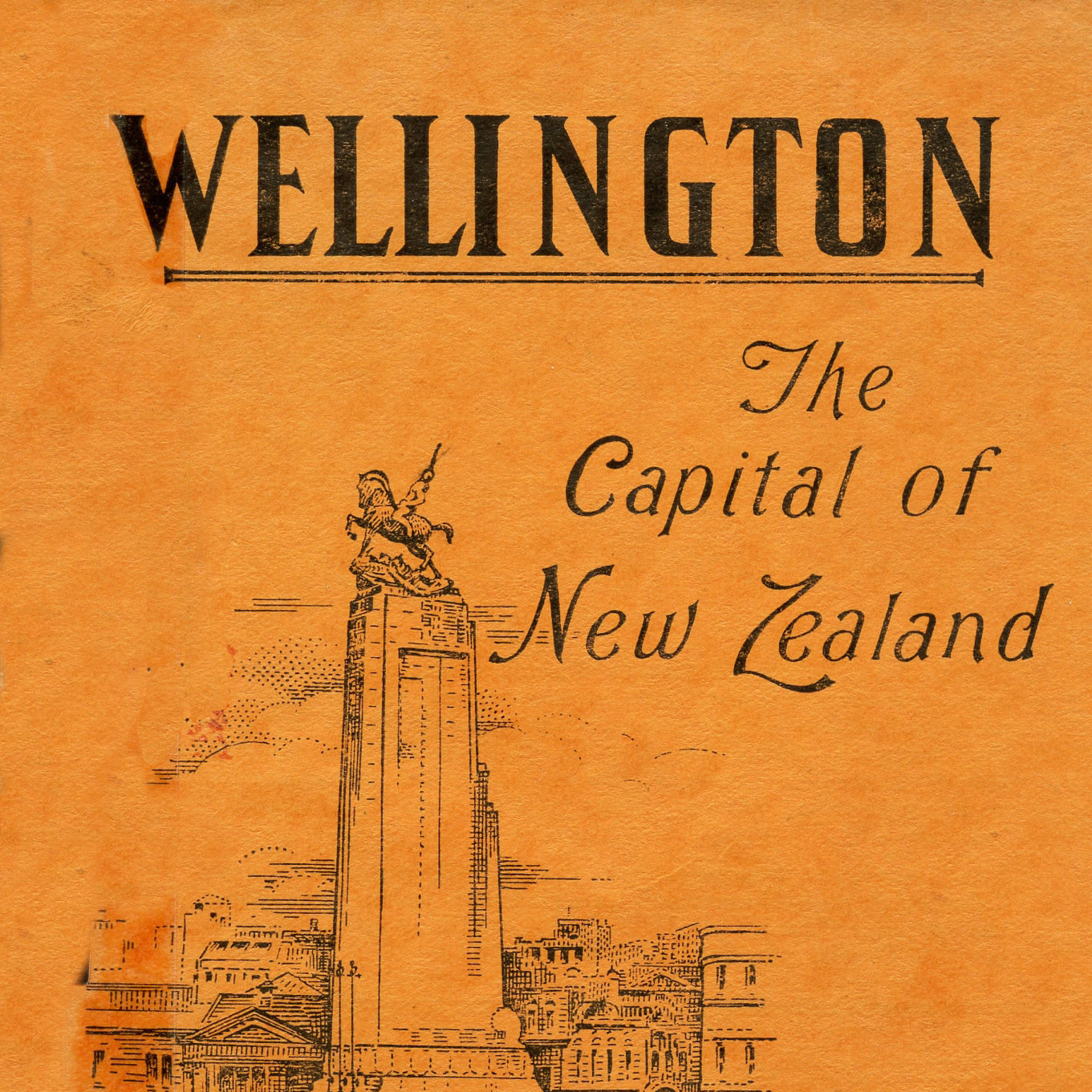 Wellington : The Capital City of New Zealand (1935)