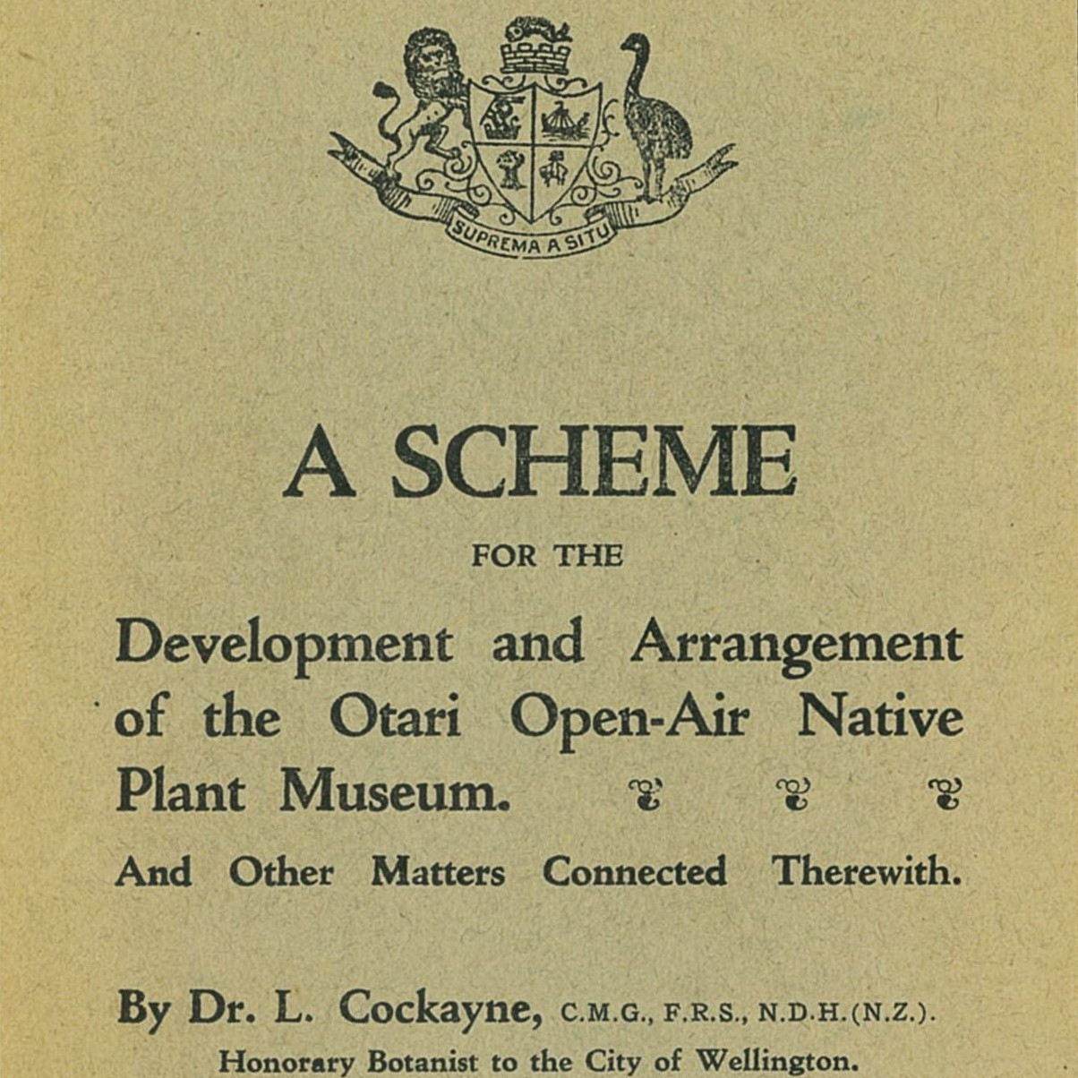 A Scheme for the Development and Arrangement of the Otari Open-Air Native Plant Museum