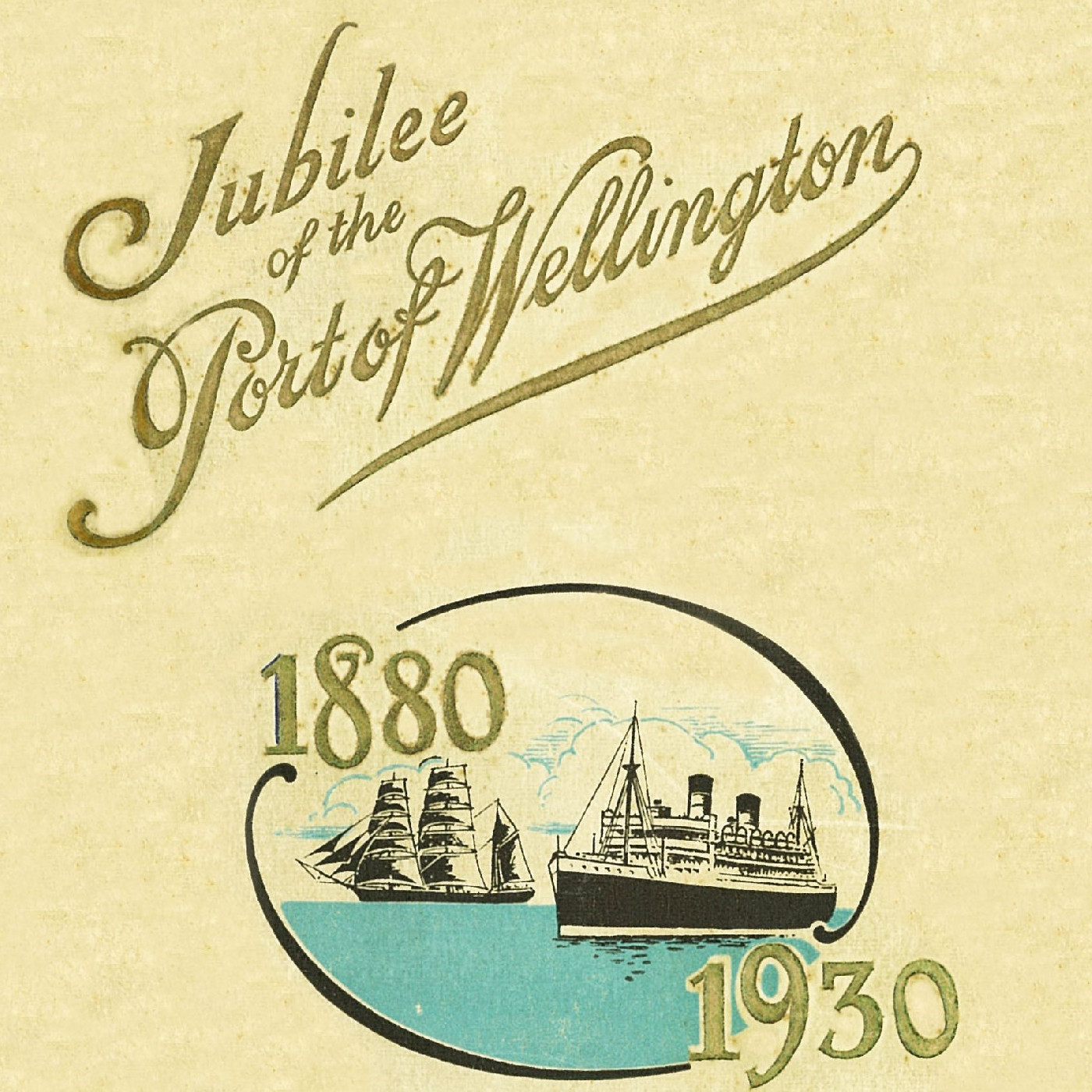 Jubilee of the Port of Wellington : 1880 - 1930