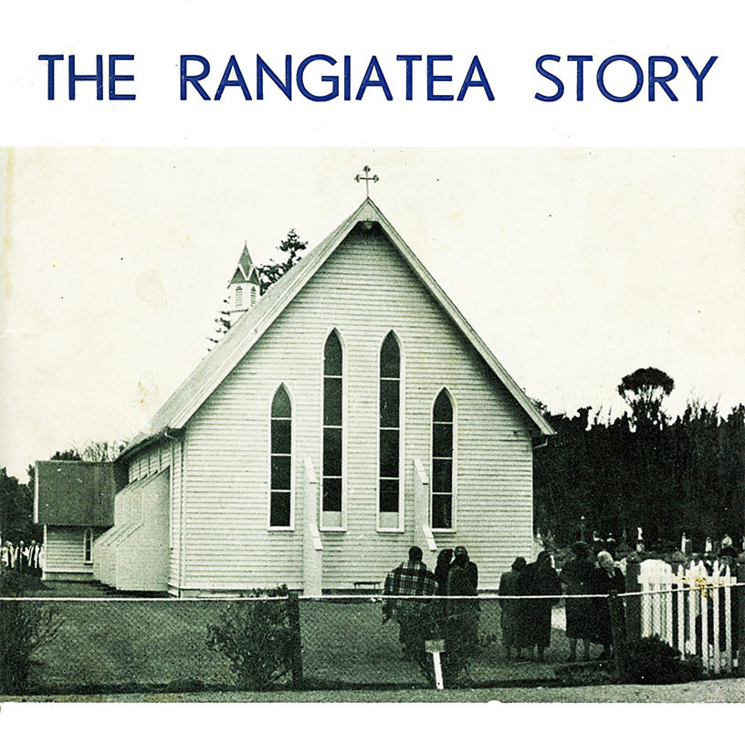 The Rangiatea Story