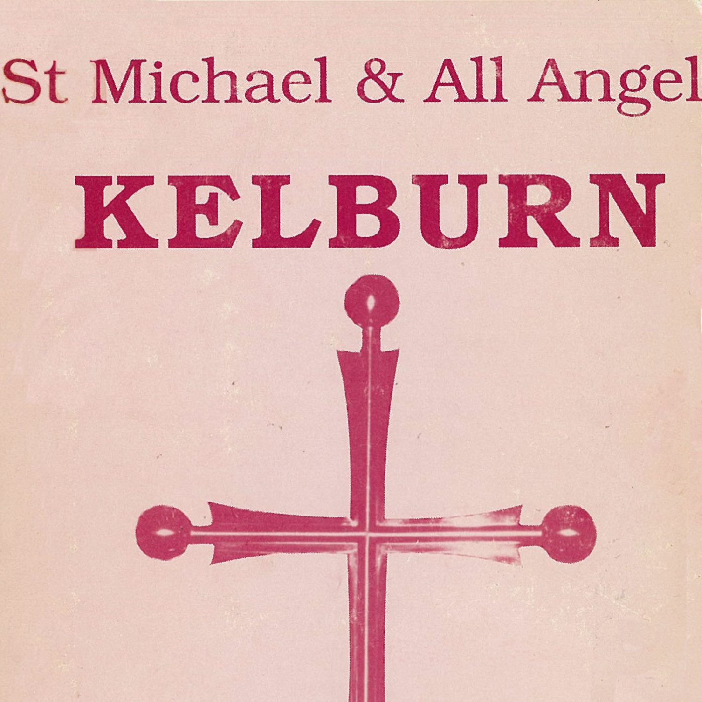 St Michael & All Angels, Kelburn : The Story of a Parish