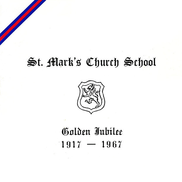St Mark's Church School Golden Jubilee, 1917 - 1967