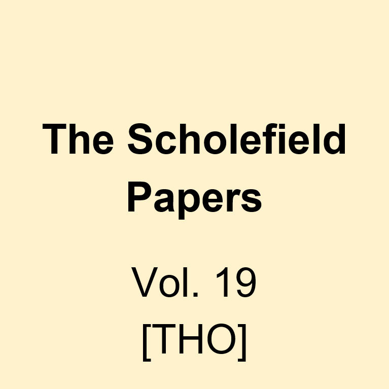 The Scholefield Papers, Vol. 19 [THO] 
