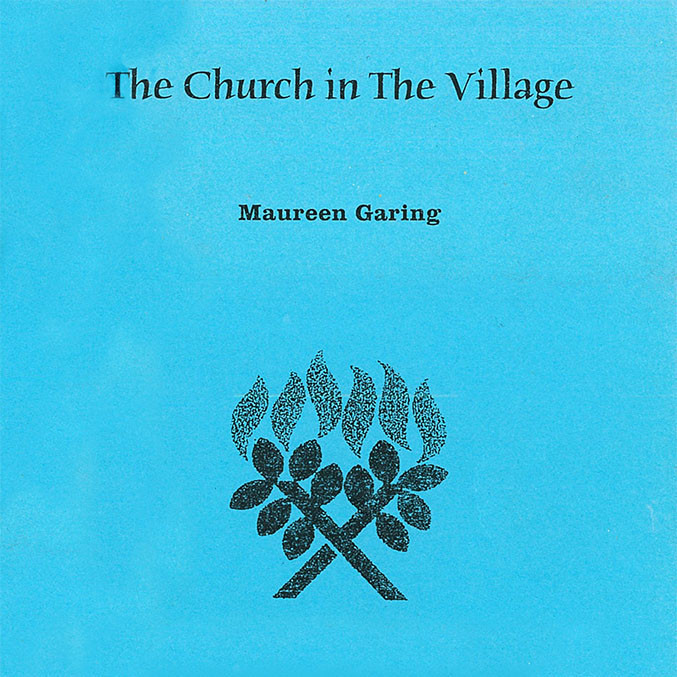 The Church in the Village : a Centennial History of Khandallah Presbyterian Church, 1902 - 2002