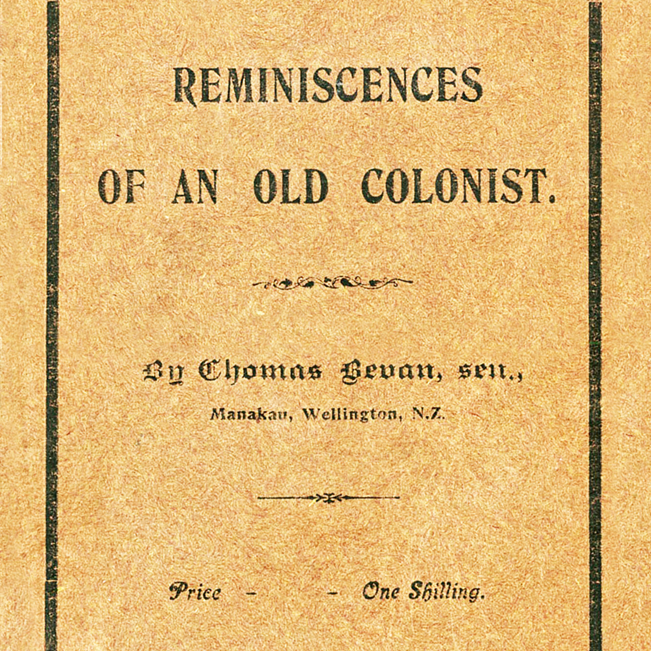 Reminiscences of an Old Colonist