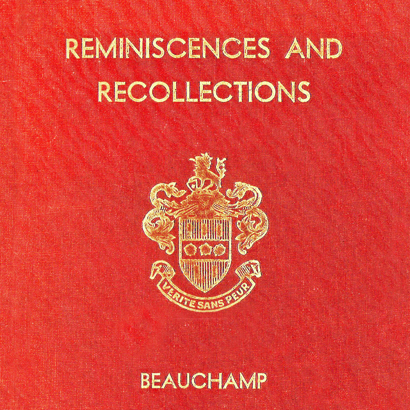 Reminiscences and Recollections