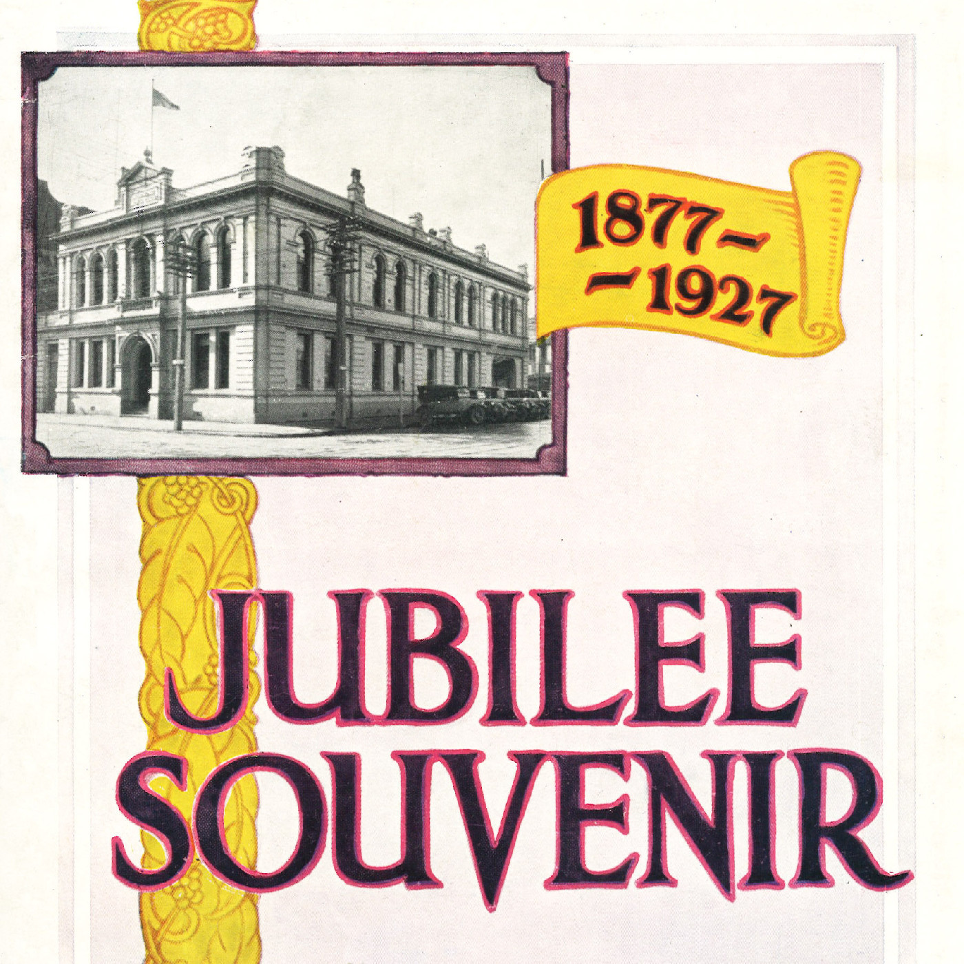 Jubilee Souvenir of the Wellington Working Men's Club and Literary Institute