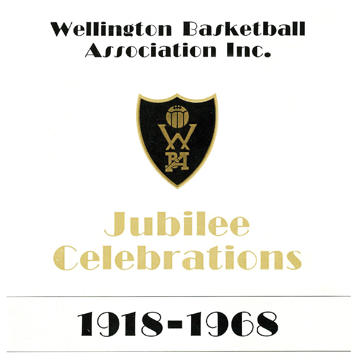 Wellington Basketball Association Jubilee