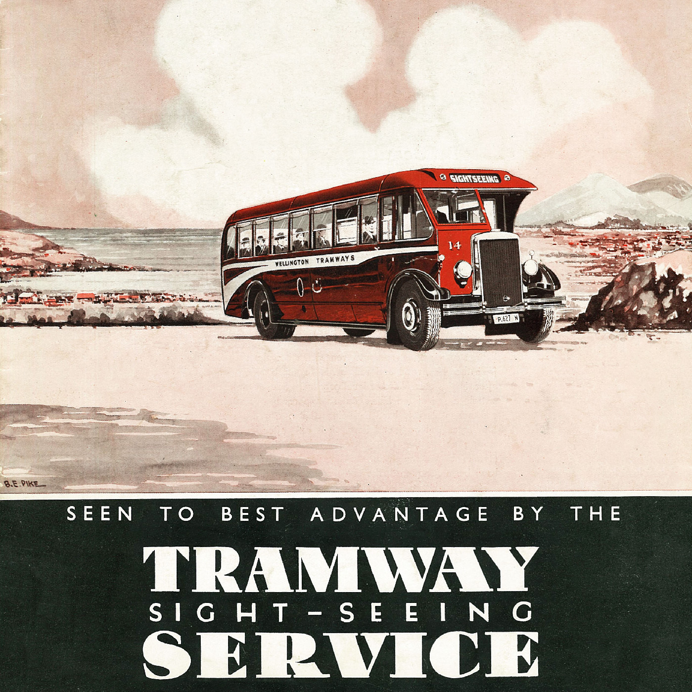 Wonderful Wellington: Seen to the best advantage by the Tramway Sight-Seeing Service