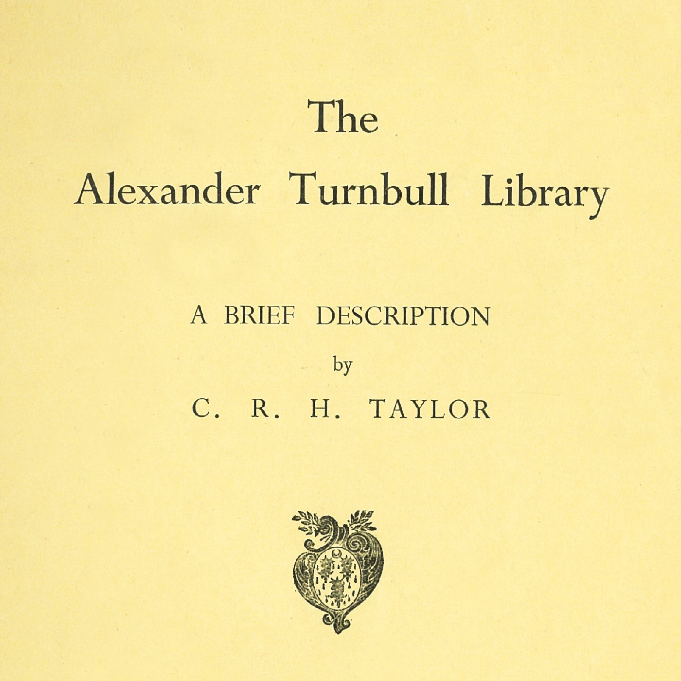 The Turnbull Library: A Brief Description