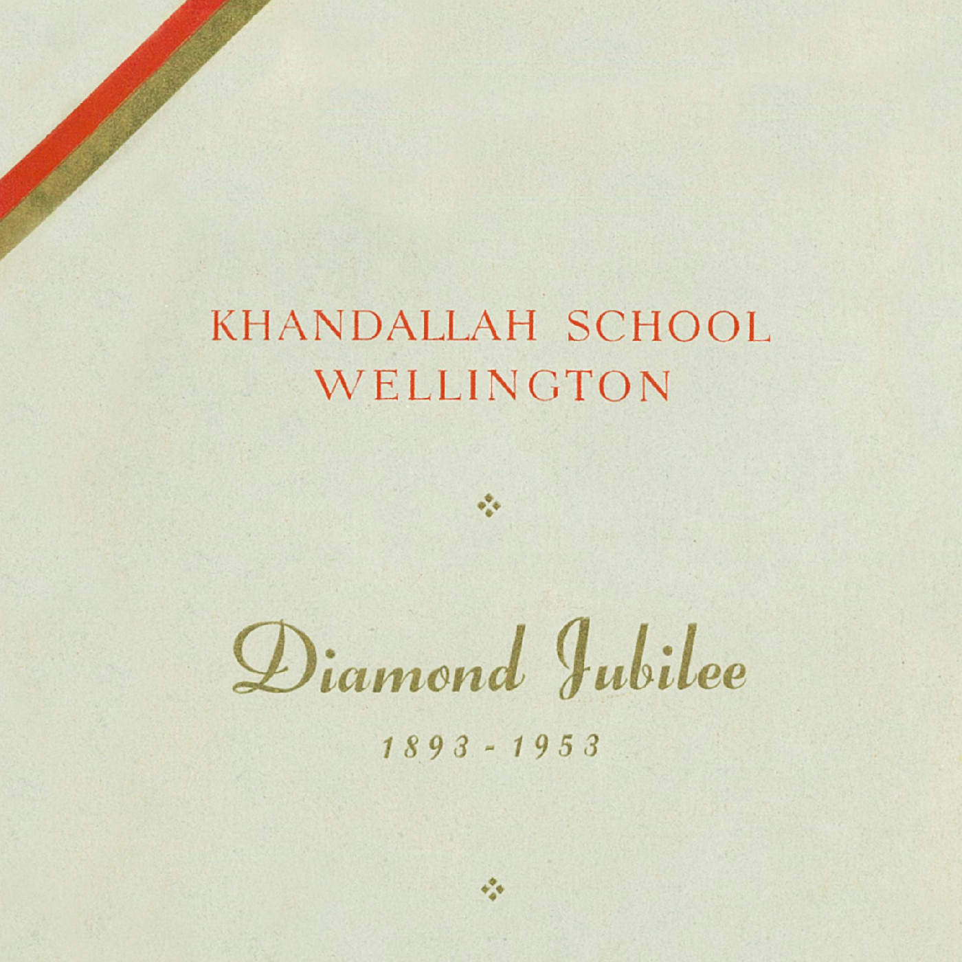 Khandallah School Wellington: Diamond Jubilee