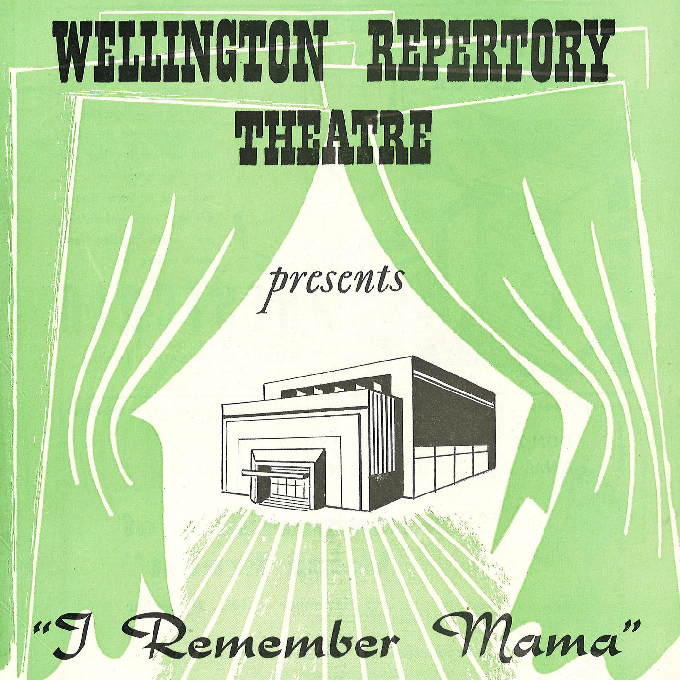 Wellington Repertory Theatre: "I Remember Mama"