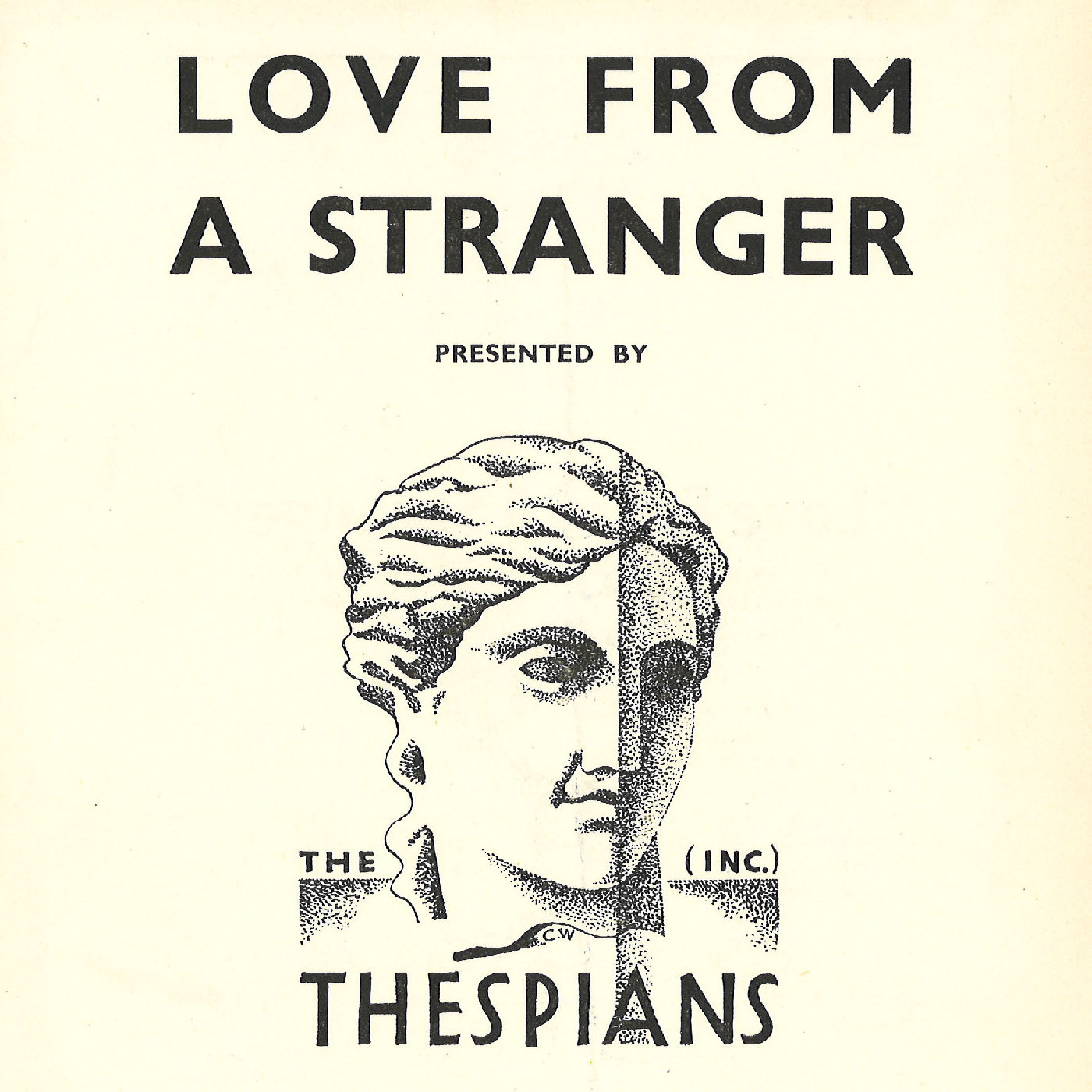 The Thespians: "Love From a Stranger"