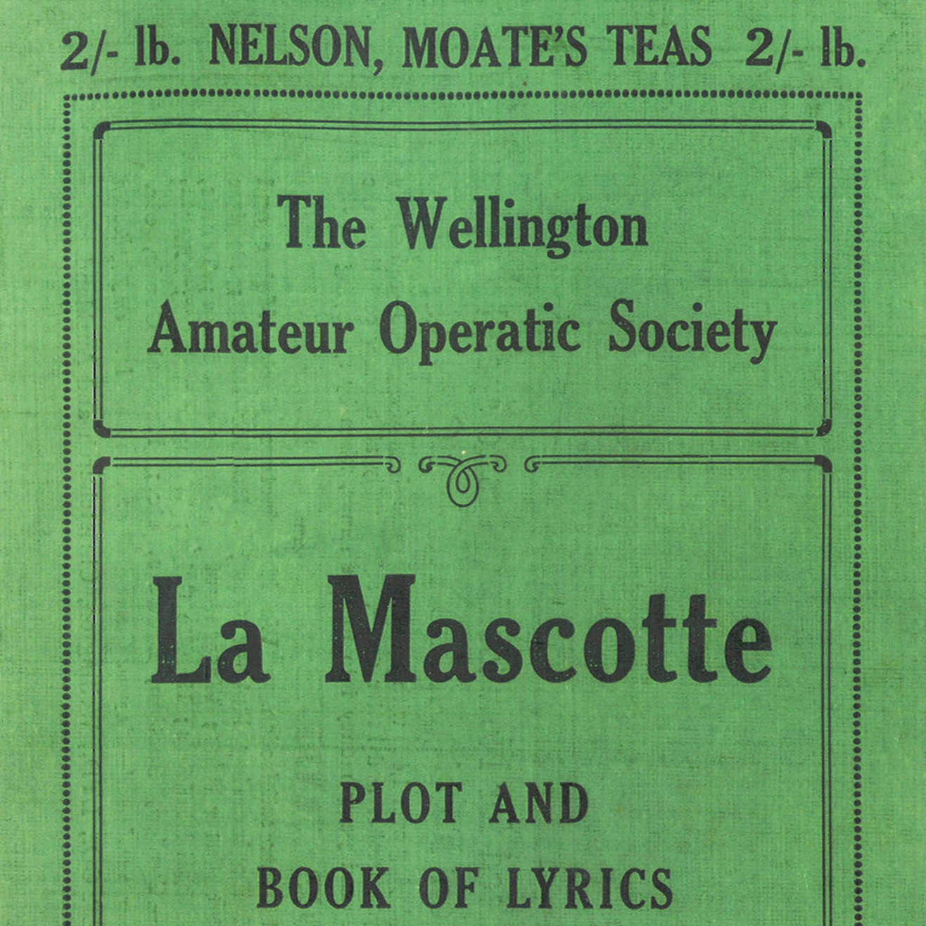The Wellington Amateur Operatic Society: "La Mascotte"