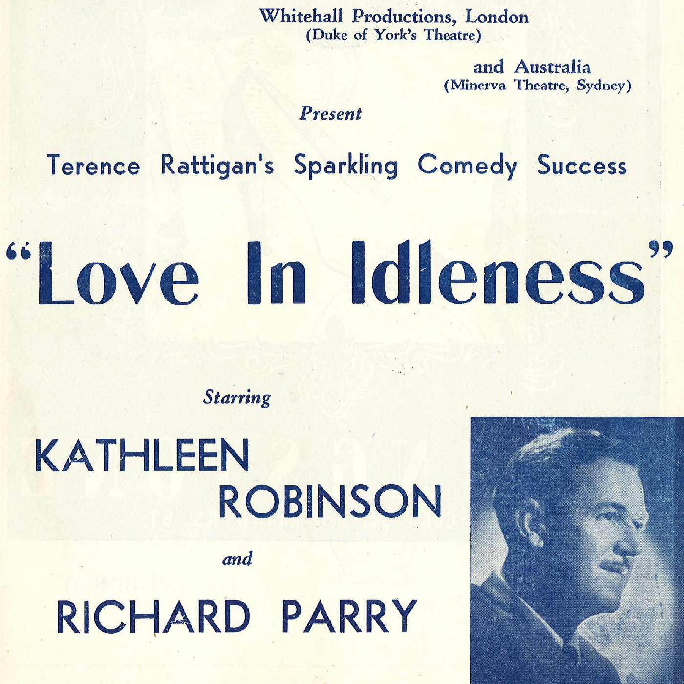 Whitehall Productions: "Love in Idleness"