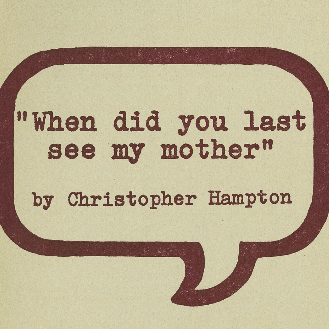 Downstage Theatre: "When Did You Last See My Mother"