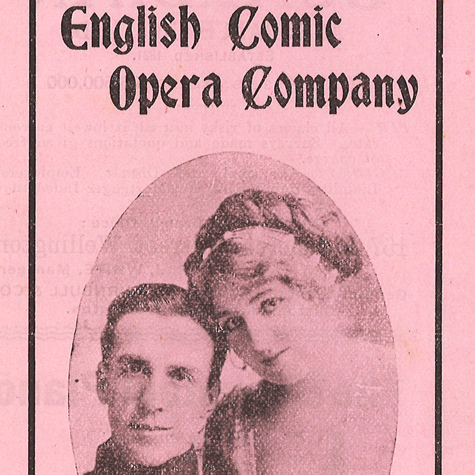 Clarke & Meynell's entirely new English Comic Opera Company