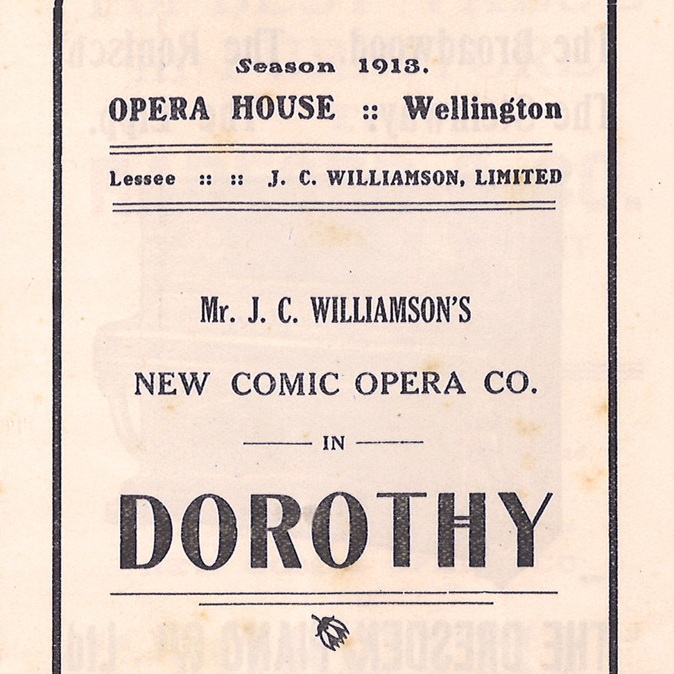 J.C. Williamson: "Dorothy"