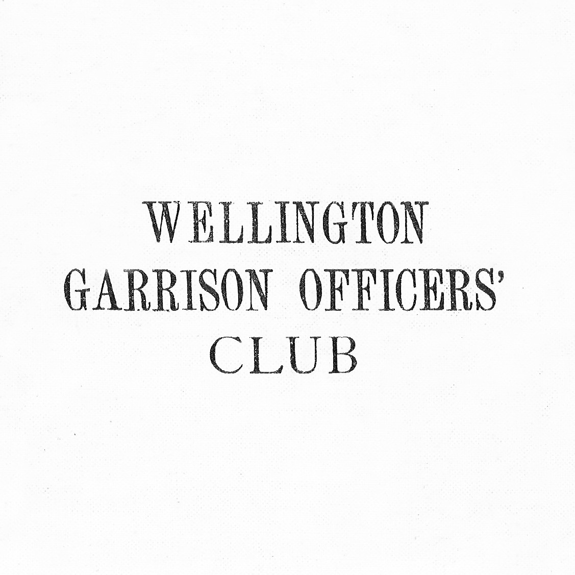 Wellington Garrison Officers' Club