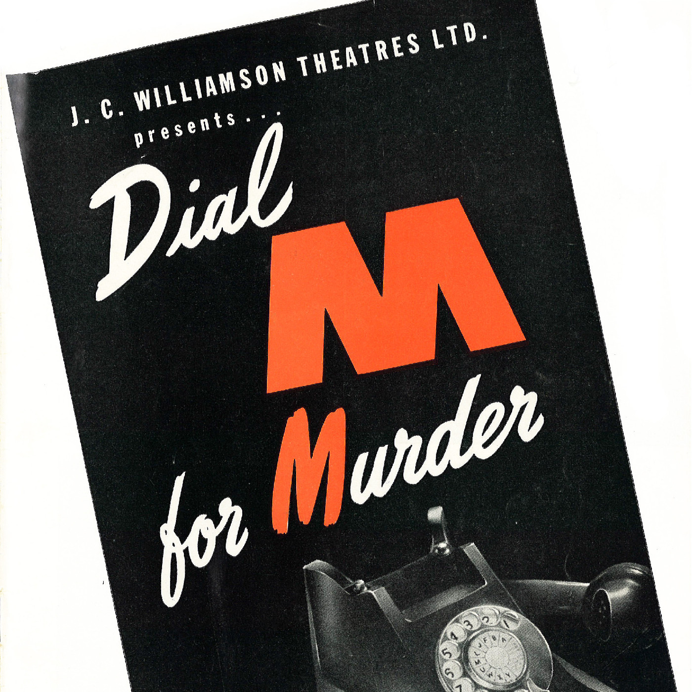 J.C. Williamson: "Dial M for Murder"