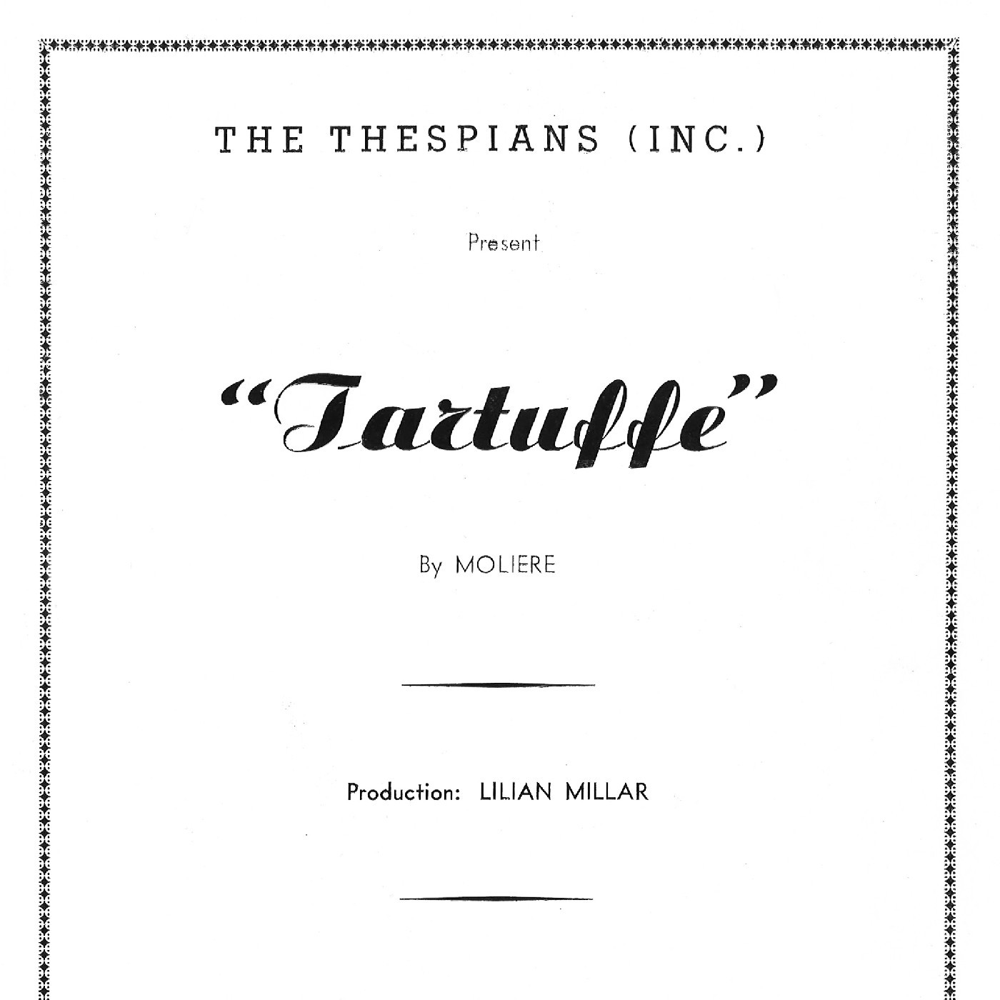 The Thespians: "Tartuffe"
