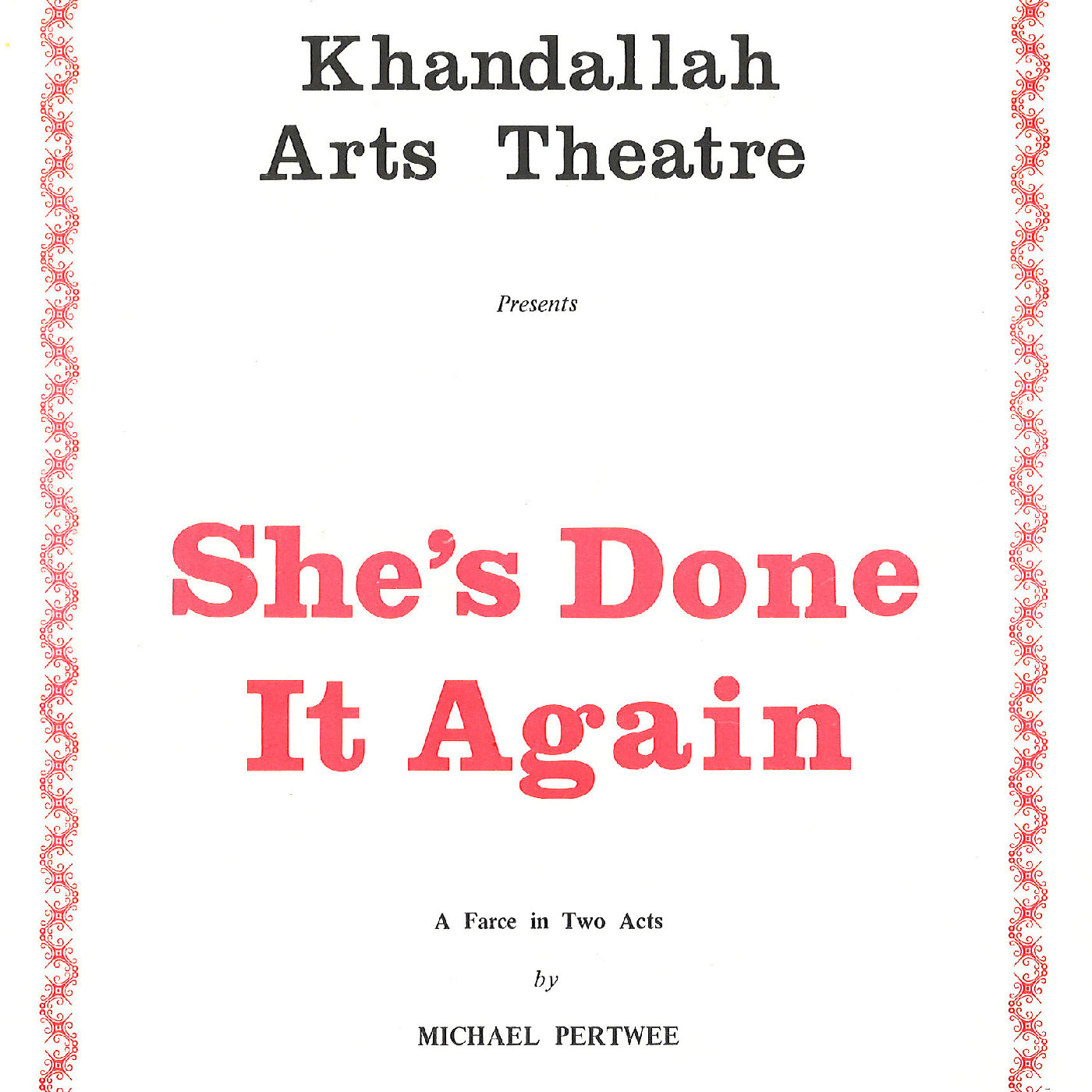 Khandallah Arts Theatre: "She's Done It Again"