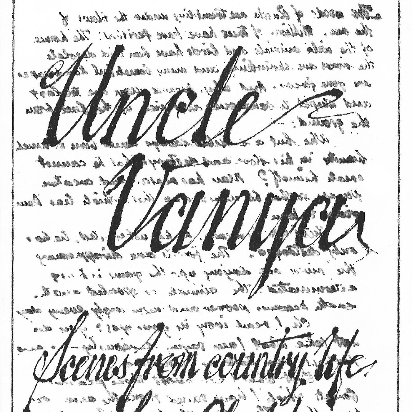 Downstage Theatre: "Uncle Vanya"